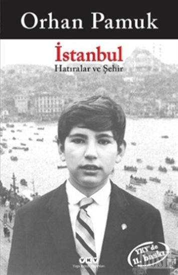 İstanbul - Hatıralar ve Şehir